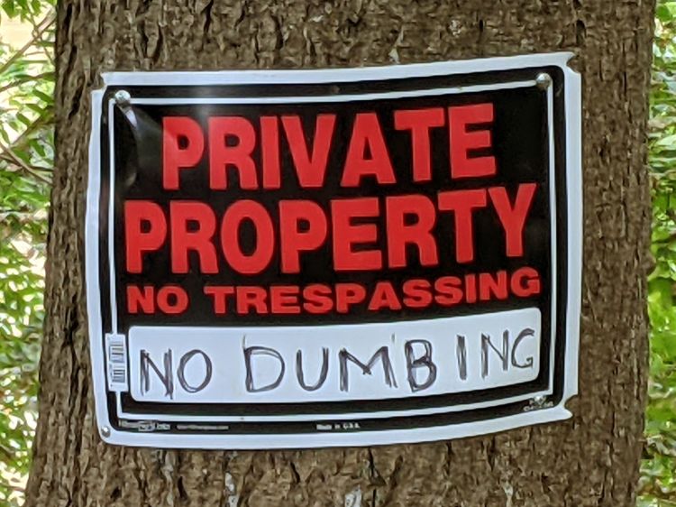 Private Property - No Dumbing